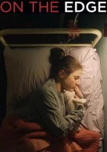Смотреть Сериал На краю(2018) бесплатно